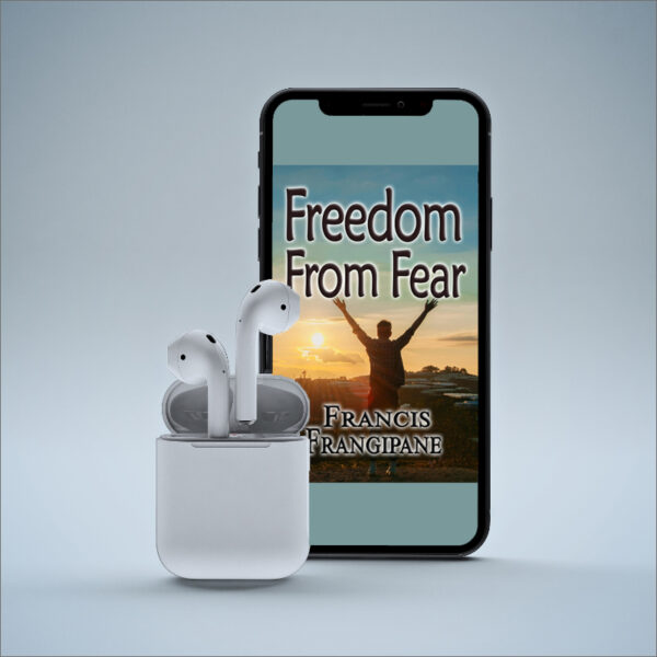 NEW! - Freedom From Fear - Audio Series MP3 Download